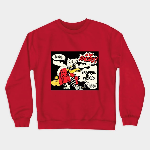 COLLECTIVE LIMITED EDITION: Trapped In A World - Angry Howard Crewneck Sweatshirt by Into the Knight - A Moon Knight Podcast